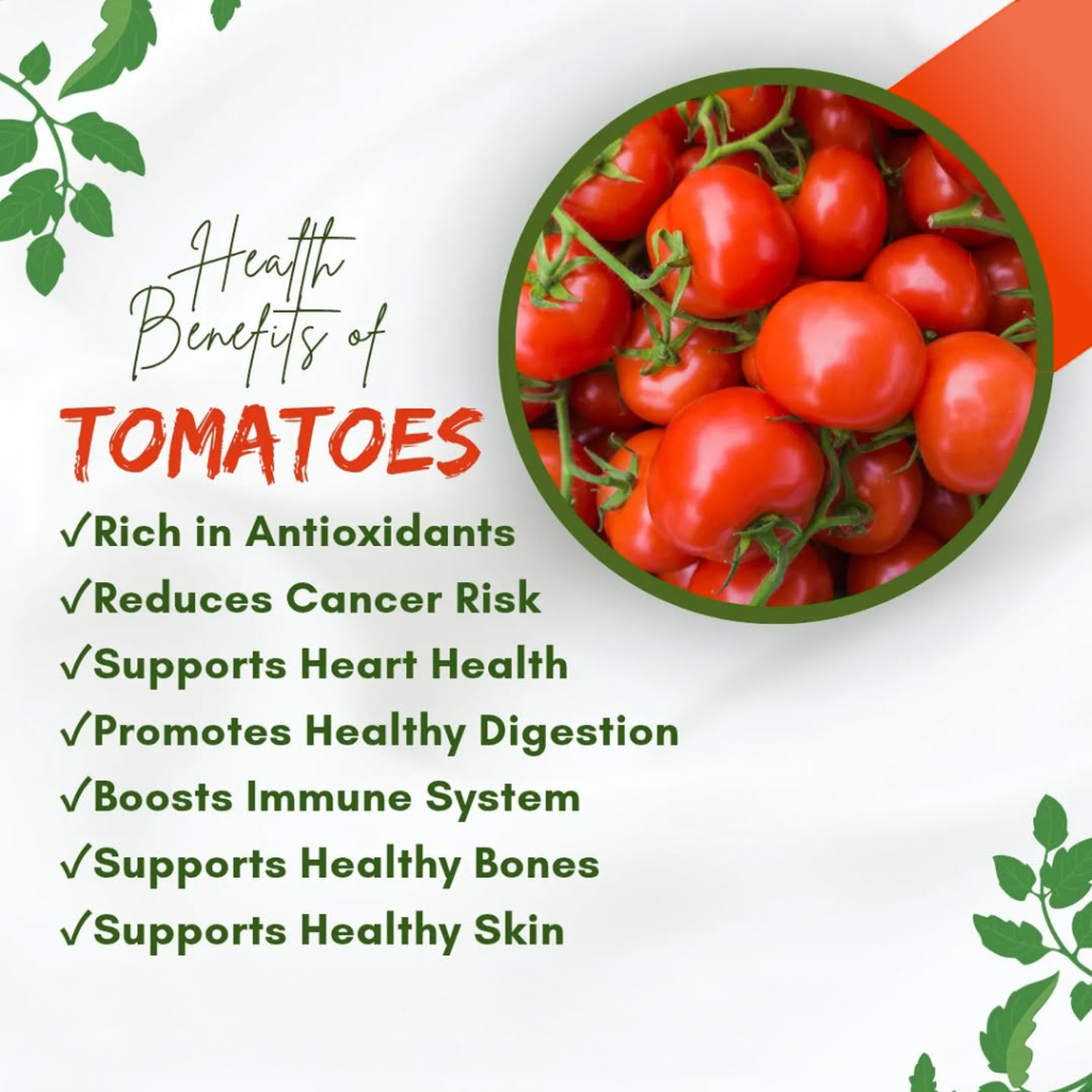 Health Benefits of Tomatoes